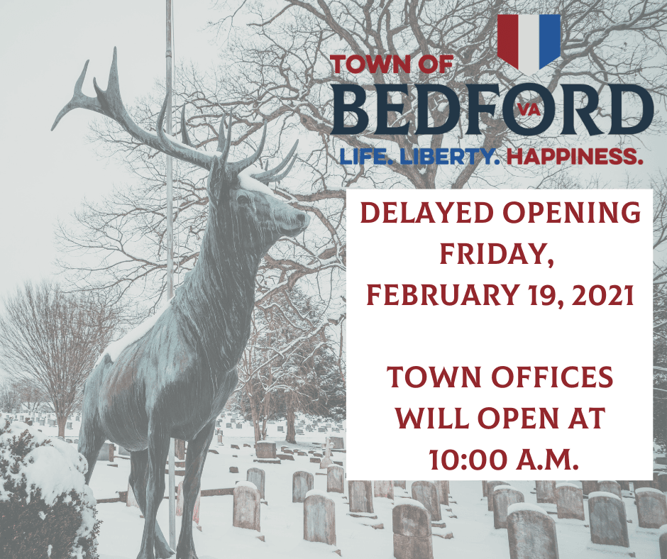 Town of bedford Delayed opening Friday, February 19, 2021